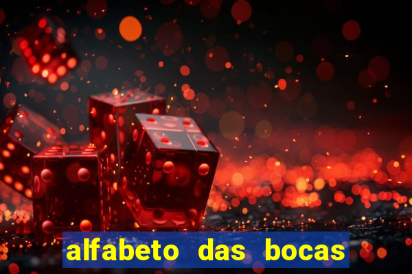 alfabeto das bocas para imprimir pdf